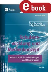 Produktbild: Schulentwicklung und Medienkonzept