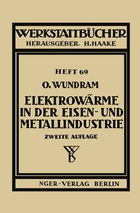 Produktbild: Elektrow&auml;rme in der Eisen- und Metallindustrie