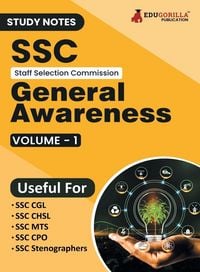 Produktbild: Study Notes for SSC General Awareness (Vol 1) - Topicwise Notes for CGL, CHSL, SSC MTS, CPO and Other SSC Exams with Solved MCQs