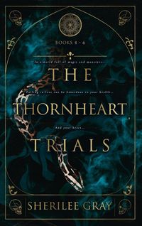 Produktbild: The Thornheart Trials, Books 4 - 6
