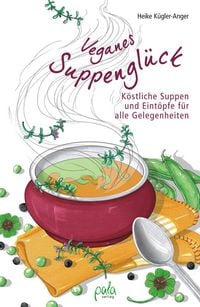 Produktbild: Veganes Suppengl&uuml;ck