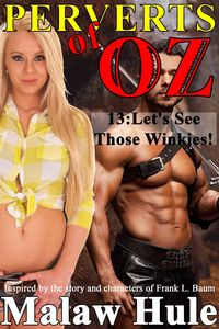 Produktbild: Perverts of Oz 13 - Let's See Those Winkies!