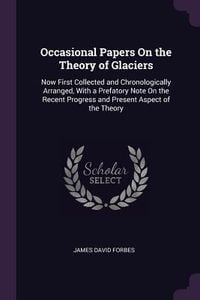 Produktbild: Occasional Papers On the Theory of Glaciers