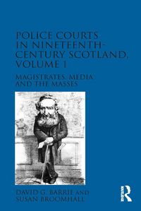 Produktbild: Police Courts in Nineteenth-Century Scotland, Volume 1