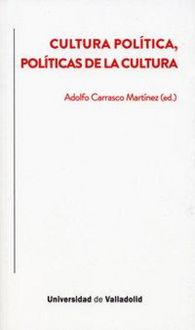 Produktbild: Cultura pol&iacute;tica, pol&iacute;ticas de la cultura