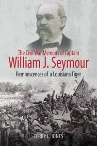 Produktbild: Civil War Memoirs of Captain William J. Seymour