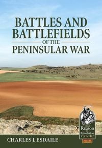 Produktbild: Battles and Battlefields of the Peninsular War