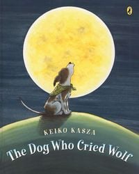 Produktbild: The Dog Who Cried Wolf