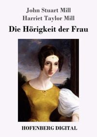 Produktbild: Die H&ouml;rigkeit der Frau