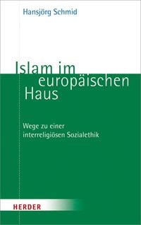 Produktbild: Islam im europ&auml;ischen Haus