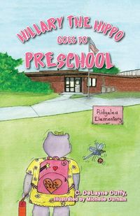 Produktbild: Hillary the Hippo Goes to Preschool