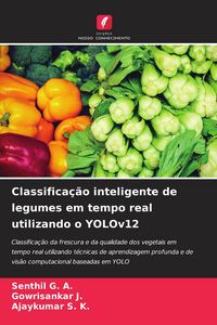 Produktbild: Classifica&ccedil;&atilde;o inteligente de legumes em tempo real utilizando o YOLOv12