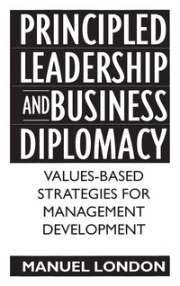 Produktbild: Principled Leadership and Business Diplomacy