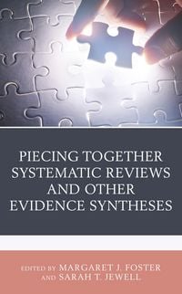 Produktbild: Piecing Together Systematic Reviews and Other Evidence Syntheses