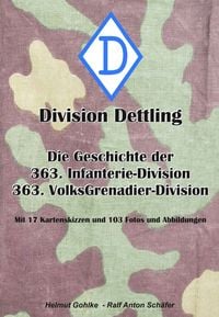 Produktbild: Division Dettling - 363. Infanterie-Division
