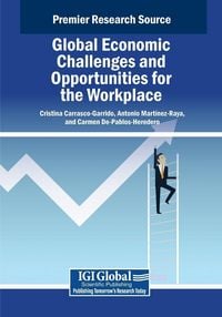 Produktbild: Global Economic Challenges and Opportunities for the Workplace