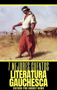 Produktbild: 7 mejores cuentos - Literatura Gauchesca