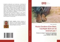 Produktbild: Poulo Condore (Con Dao), l'archipel dont on ne revenait pas !
