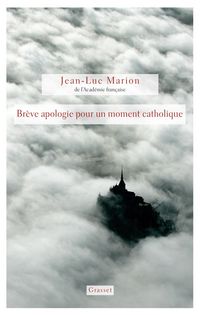 Produktbild: Br&egrave;ve apologie pour un moment catholique