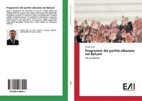 Produktbild: Programmi del partito albanese nei Balcani