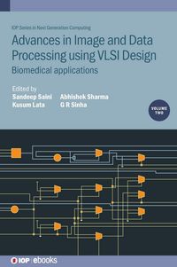 Produktbild: Advances in Image and Data Processing using VLSI Design, Volume 2