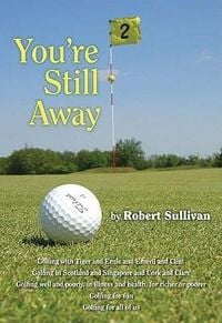 Produktbild: You're Still Away: Golfing for Fun, Golfing for All of Us
