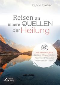 Produktbild: Reisen an innere Quellen der Heilung
