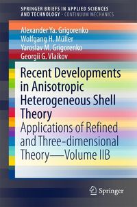 Produktbild: Recent Developments in Anisotropic Heterogeneous Shell Theory