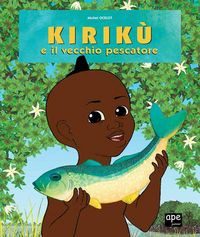 Produktbild: Kirik&ugrave; e il vecchio pescatore