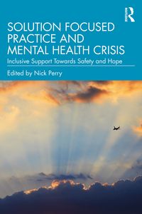 Produktbild: Solution Focused Practice and Mental Health Crisis