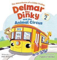 Produktbild: Delmar the Dinky and the Animal Circus