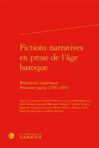 Produktbild: Fictions Narratives en Prose de l'Age Baroque ; Repertoire Analytique