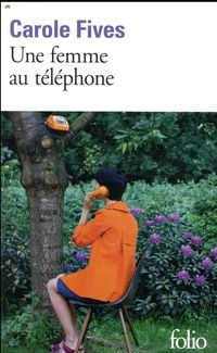 Bild vom Artikel Fives, C: Une femme au téléphone vom Autor Carole Fives
