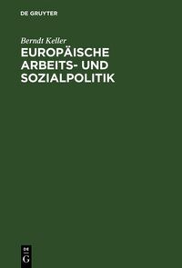 Produktbild: Europ&auml;ische Arbeits- und Sozialpolitik