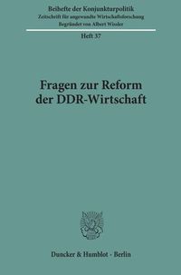 Bild vom Artikel Fragen zur Reform der DDR-Wirtschaft. vom Autor 