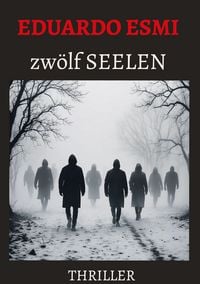 Produktbild: Zw&ouml;lf Seelen