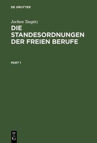 Produktbild: Die Standesordnungen der freien Berufe