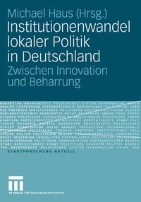 Produktbild: Institutionenwandel lokaler Politik in Deutschland
