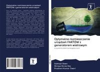 Produktbild: Optymalne rozmieszczenie urz&iquest;dze&iquest; FAKT&Oacute;W z generatorem wiatrowym