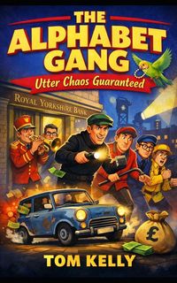 Produktbild: The Alphabet Gang Utter Chaos Guaranteed