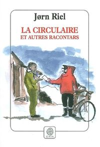 Produktbild: La circulaire : et autres racontars
