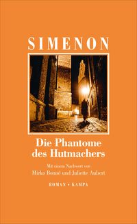 Bild vom Artikel Die Phantome des Hutmachers vom Autor Georges Simenon