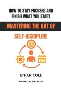 Produktbild: How to Stay Focused and Finish What You Start