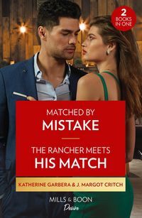 Produktbild: Matched By Mistake / The Rancher Meets His Match