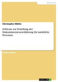 Produktbild: Software zur Erstellung der Einkommensteuererkl&auml;rung f&uuml;r nat&uuml;rliche Personen