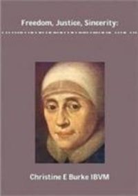 Produktbild: Burke, C: Freedom, Justice and Sincerity