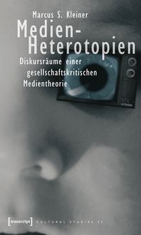 Produktbild: Medien-Heterotopien