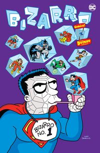 Produktbild: Duffy, C: Bizarro Comics The Deluxe Edition