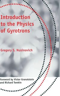 Produktbild: Introduction to the Physics of Gyrotrons