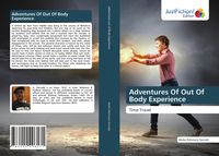 Produktbild: Adventures Of Out Of Body Experience